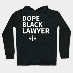 Dope Black Lawyer Hoodie